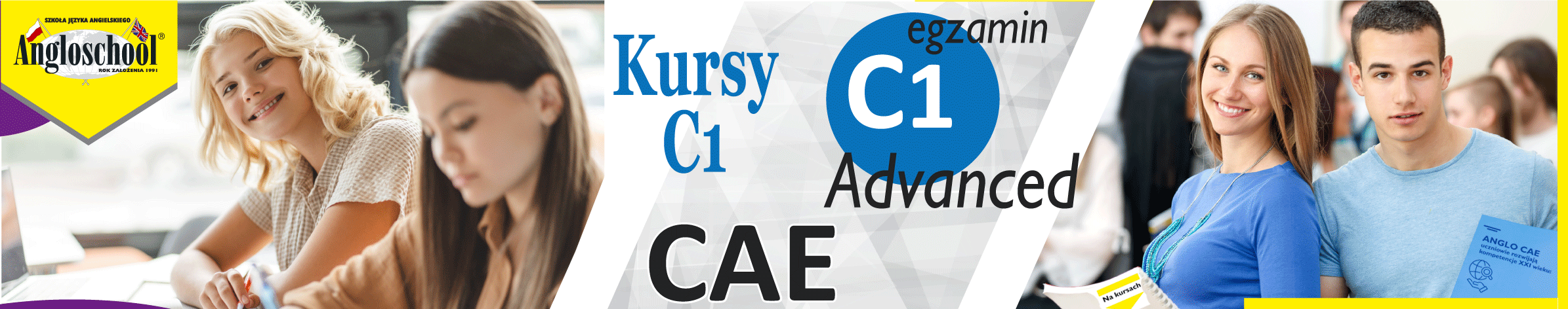 Kurs (CAE) C1 Advanced w Angloschool
